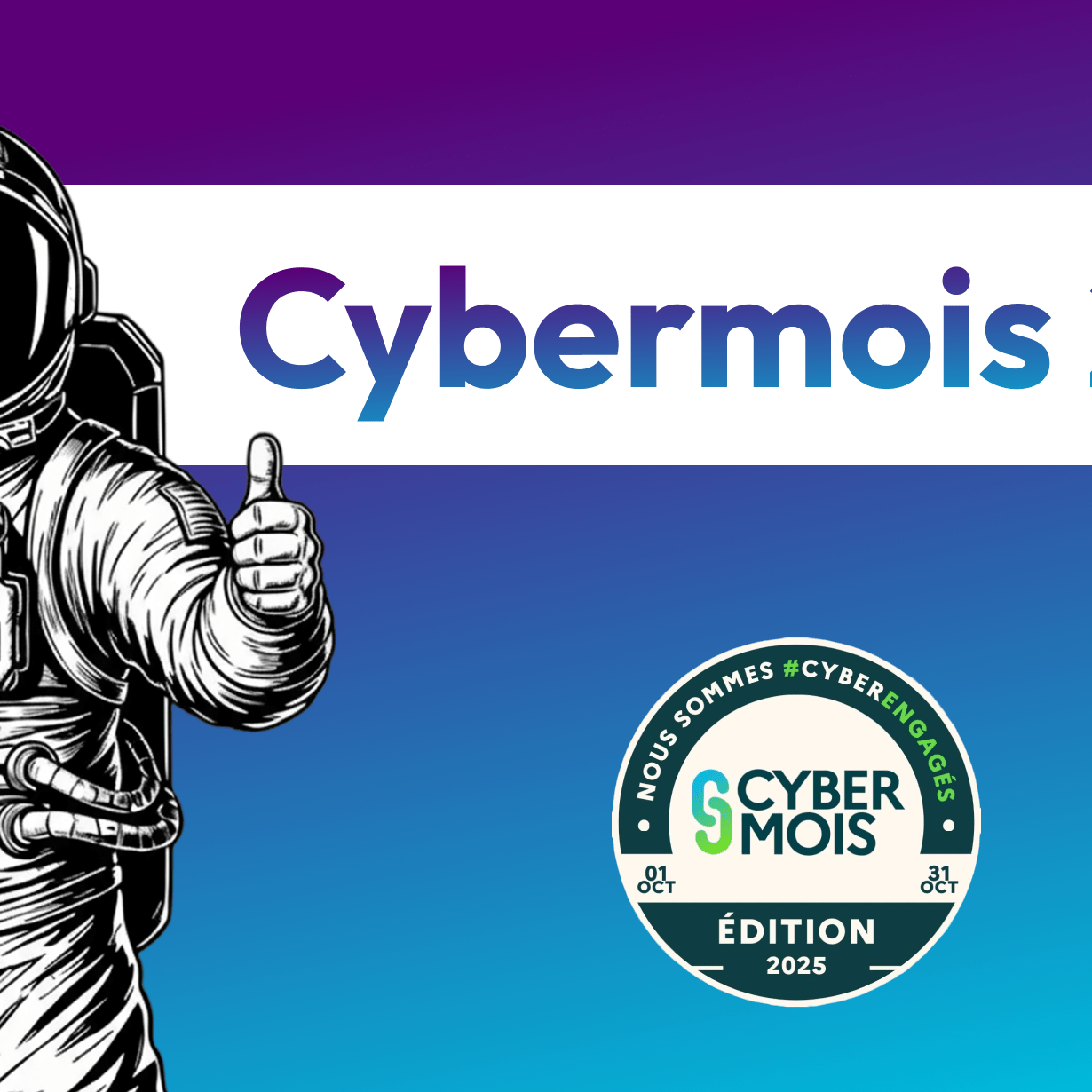 CyberGame Hucency – Sensibilisation Cybermois 2025 Invitation au CyberGame de Hucency pour sensibiliser aux cyberattaques pendant le Cybermois 2025.